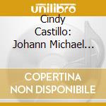 Cindy Castillo: Johann Michael Bach - Ein Orgelbuchlein cd