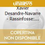 Xavier Desandre-Navarre - Rassinfosse: Braining Storm cd