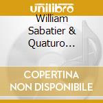 William Sabatier & Quaturo Terpsycordes - Piaf / Piazzolla cd