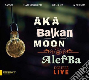 Double Live - Aka Balkan Moon Alefba (2 Cd) cd musicale di Double Live