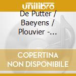 De Putter / Baeyens / Plouvier - Orlane Cabaret cd