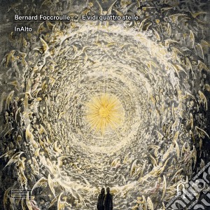 Bernard Foccroulle - E Vidi Quattro Stelle cd musicale