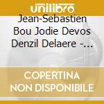 Jean-Sebastien Bou Jodie Devos Denzil Delaere - Boesmans: On Purge Bebe! Opera In One Act cd