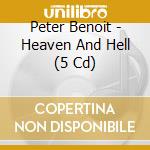 Peter Benoit - Heaven And Hell (5 Cd) cd