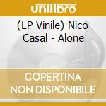 (LP Vinile) Nico Casal - Alone vinile
