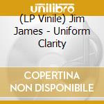 (LP Vinile) Jim James - Uniform Clarity lp vinile di Jim James