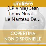 (LP Vinile) Jean Louis Murat - Le Manteau De Pluie (2 Lp) vinile