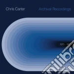 (LP Vinile) Chris Carter - Archival 1973 To 1977 vinile