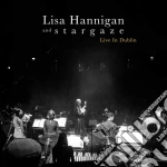 Lisa Hannigan And Stargaze - Live In Dublin cd