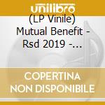 (LP Vinile) Mutual Benefit - Rsd 2019 - Just Another Diamond Day