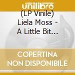 (LP Vinile) Liela Moss - A Little Bit Of Rain