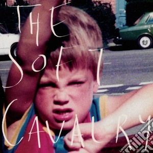 Soft Cavalry (The) - The Soft Cavalry cd musicale