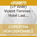 (LP Vinile) Violent Femmes - Hotel Last Resort (Blue Colored Vinyl, Limited To 750) vinile