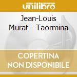 Jean-Louis Murat - Taormina cd