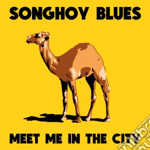 (LP Vinile) Songhoy Blues - Meet Me In The City lp vinile