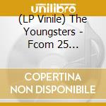 (LP Vinile) The Youngsters - Fcom 25 Remastered Ep vinile