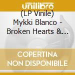 (LP Vinile) Mykki Blanco - Broken Hearts & Beauty Sleep vinile