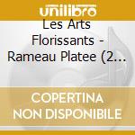 Les Arts Florissants - Rameau Platee (2 Cd) cd