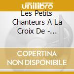 Les Petits Chanteurs A La Croix De - Chantons Noel ! cd
