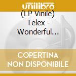 (LP Vinile) Telex - Wonderful World vinile