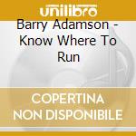 Barry Adamson - Know Where To Run cd