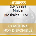 (LP Vinile) Malvin Moskalez - For The Beauty Kept Inside vinile