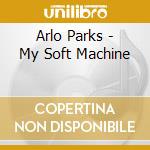Arlo Parks - My Soft Machine cd