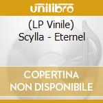 (LP Vinile) Scylla - Eternel vinile