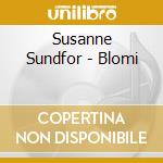 Susanne Sundfor - Blomi cd musicale