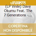 (LP Vinile) Dave Okumu Feat. The 7 Generations - I Came From Love vinile