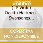 (LP Vinile) Odetta Hartman - Swansongs (Limited Edition Milky Clear Vinyl)