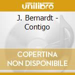 J. Bernardt - Contigo cd