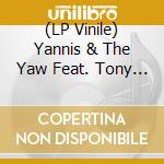 (LP Vinile) Yannis & The Yaw Feat. Tony Allen - Lagos Paris London [Coloured Vinyl] vinile