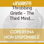 Throbbing Gristle - The Third Mind Movements cd
