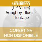 (LP Vinile) Songhoy Blues - Heritage vinile