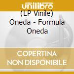 (LP Vinile) Oneda - Formula Oneda vinile