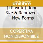 (LP Vinile) Roni Size & Reprazent - New Forms vinile