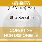 (LP Vinile) A2h - Ultra-Sensible cd