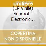 (LP Vinile) Sunroof - Electronic Music Improvisations Vol.3 (Transparent Orange Vinyl) vinile