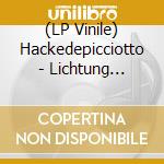 (LP Vinile) Hackedepicciotto - Lichtung (Candy Vinyl) (Limited Edition) vinile
