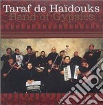 Taraf De Haidouks - Band Of Gypsies