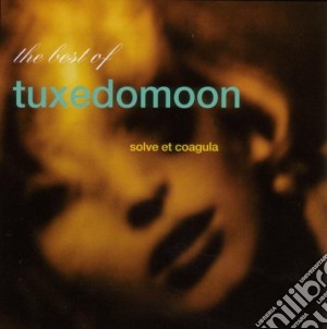 Tuxedomoon - Solve Et Goagula cd musicale di TUXEDOMOON