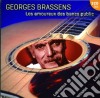 Georges Brassens - Les Amoureux Des Bancs Public (2 Cd) cd