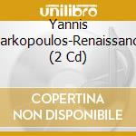 Yannis Markopoulos-Renaissance (2 Cd) cd