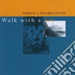 Serge Lazarevitch - Walk With A Lion