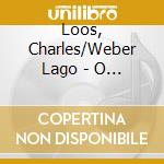 Loos, Charles/Weber Lago - O Sonho E O Sorriso cd