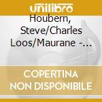 Houbern, Steve/Charles Loos/Maurane - Un Ange Passe cd musicale di Houbern, Steve/Charles Loos/Maurane