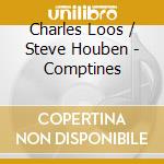 Charles Loos / Steve Houben - Comptines cd musicale di Charles Loos / Steve Houben