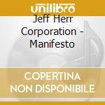 Jeff Herr Corporation - Manifesto cd musicale di Jeff Herr Corporation