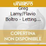 Greg Lamy/Flavio Boltro - Letting Go cd